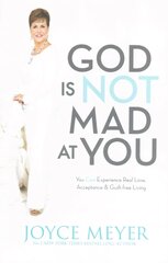 God Is Not Mad At You cena un informācija | Garīgā literatūra | 220.lv