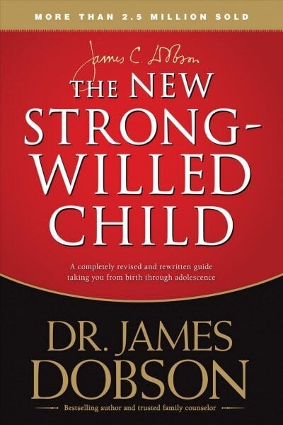 New Strong-Willed Child, The цена и информация | Garīgā literatūra | 220.lv
