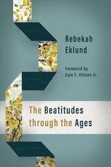 Beatitudes Through the Ages cena un informācija | Garīgā literatūra | 220.lv