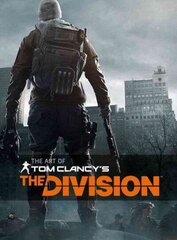 Art of Tom Clancy's The Division цена и информация | Книги об искусстве | 220.lv