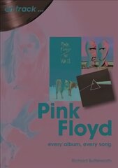 Pink Floyd On Track: Every Album, Every Song цена и информация | Книги об искусстве | 220.lv