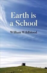 Earth is a School цена и информация | Духовная литература | 220.lv