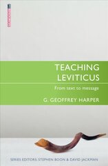 Teaching Leviticus: From Text to Message cena un informācija | Garīgā literatūra | 220.lv