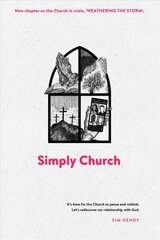 Simply Church (New Edition): It's time for the church to pause and rethink. Let's rediscover our relationship with God. cena un informācija | Garīgā literatūra | 220.lv