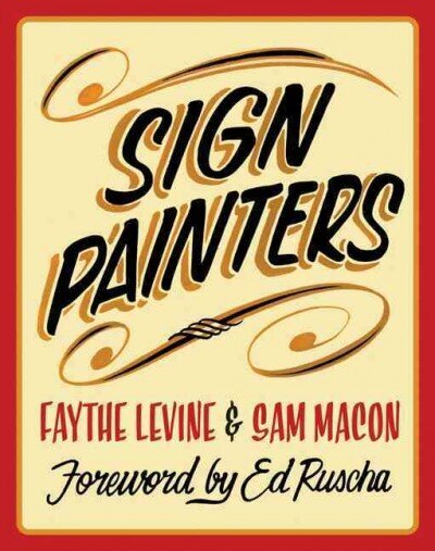 Sign Painters цена и информация | Mākslas grāmatas | 220.lv