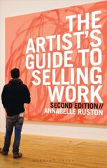 Artist's Guide to Selling Work цена и информация | Книги об искусстве | 220.lv