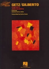Stan Getz/Joao Gilberto: Getz/Gilberto (Transcribed Scores) cena un informācija | Mākslas grāmatas | 220.lv