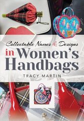 Collectable Names and Designs in Women's Handbags cena un informācija | Mākslas grāmatas | 220.lv