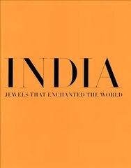 India, Jewels that Enchanted the World cena un informācija | Mākslas grāmatas | 220.lv