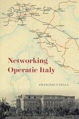 Networking Operatic Italy цена и информация | Книги об искусстве | 220.lv