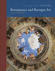 Renaissance and Baroque Art: Selected Essays cena un informācija | Mākslas grāmatas | 220.lv