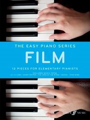 Easy Piano Series: Film: 12 Pieces for Elementary Pianists cena un informācija | Mākslas grāmatas | 220.lv