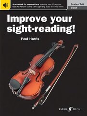 Improve your sight-reading! Violin Grades 7-8: Violin Solo New edition цена и информация | Книги об искусстве | 220.lv