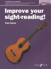 Improve your sight-reading! Guitar Grades 4-5 cena un informācija | Mākslas grāmatas | 220.lv