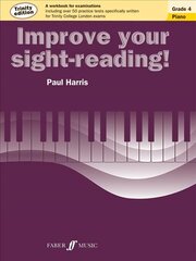 Improve Your Sight-Reading! Trinity Edition Piano Grade 4: Trinity Edition cena un informācija | Mākslas grāmatas | 220.lv