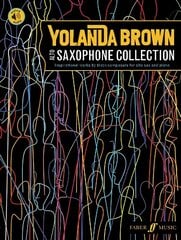 YolanDa Brown's Alto Saxophone Collection: Inspirational works by black composers cena un informācija | Mākslas grāmatas | 220.lv