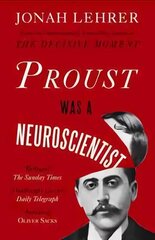 Proust Was a Neuroscientist Main cena un informācija | Mākslas grāmatas | 220.lv