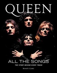 Queen All the Songs: The Story Behind Every Track cena un informācija | Mākslas grāmatas | 220.lv