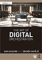 Art of Digital Orchestration cena un informācija | Mākslas grāmatas | 220.lv