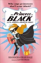 Princess in Black and the Perfect Princess Party цена и информация | Книги для подростков  | 220.lv