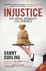 Injustice: Why Social Inequality Still Persists Second Edition цена и информация | Книги по социальным наукам | 220.lv