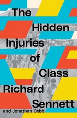 Hidden Injuries of Class цена и информация | Книги по социальным наукам | 220.lv