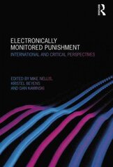 Electronically Monitored Punishment: International and Critical Perspectives цена и информация | Книги по социальным наукам | 220.lv