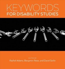 Keywords for Disability Studies cena un informācija | Sociālo zinātņu grāmatas | 220.lv