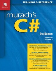 Murach's C# (7th Edition) 7th New edition cena un informācija | Ekonomikas grāmatas | 220.lv