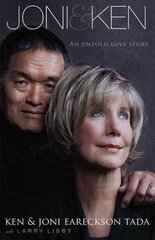 Joni and Ken: An Untold Love Story цена и информация | Биографии, автобиогафии, мемуары | 220.lv