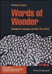 Words of Wonder: Endangered Languages and What They Tell Us, Second Edition: Endangered Languages and What They Tell Us 2nd Edition cena un informācija | Sociālo zinātņu grāmatas | 220.lv