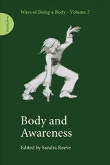 Body and Awareness цена и информация | Книги по социальным наукам | 220.lv