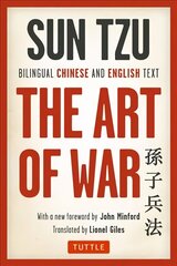 Art of War: Bilingual Chinese and English Text (The Complete Edition) First Edition, Bilingual edition цена и информация | Исторические книги | 220.lv