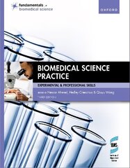 Biomedical Science Practice 3rd Revised edition цена и информация | Книги по экономике | 220.lv