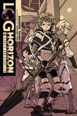 Log Horizon, Vol. 3 (light novel): Game's End, Part 1, Vol. 3, Part 1, (Light Novel) cena un informācija | Fantāzija, fantastikas grāmatas | 220.lv