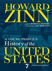 Young People's History Of The United States: Revised and Updated Centennial Edition цена и информация | Книги для подростков и молодежи | 220.lv