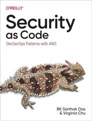 Security as Code: DevSecOps Patterns with AWS цена и информация | Книги по экономике | 220.lv