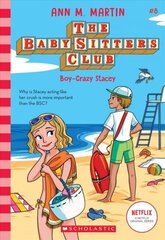 Boy-Crazy Stacey (the Baby-Sitters Club #8): Volume 8 цена и информация | Книги для подростков и молодежи | 220.lv