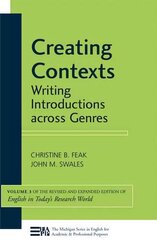 Creating Contexts: Writing Introductions across Genres, Volume 3 (English in Today's Research World) Revised/Expanded English in To ed. цена и информация | Книги об искусстве | 220.lv