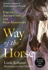 Way of the Horse: Equine Archetypes for Self-Discovery cena un informācija | Pašpalīdzības grāmatas | 220.lv