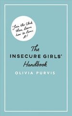 Insecure Girl's Handbook цена и информация | Самоучители | 220.lv