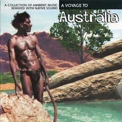 CD - A Voyage To Australia cena un informācija | Vinila plates, CD, DVD | 220.lv