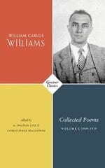 Collected Poems Volume I: 1909-1939 2nd New edition cena un informācija | Dzeja | 220.lv