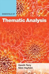 Essentials of Thematic Analysis cena un informācija | Sociālo zinātņu grāmatas | 220.lv