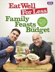 Eat Well for Less: Family Feasts on a Budget cena un informācija | Pavārgrāmatas | 220.lv