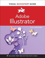 Adobe Illustrator Visual QuickStart Guide cena un informācija | Ekonomikas grāmatas | 220.lv