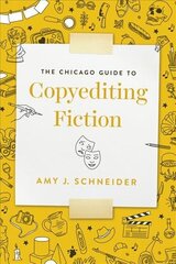 Chicago Guide to Copyediting Fiction 1 цена и информация | Учебный материал по иностранным языкам | 220.lv
