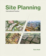 Site Planning: International Practice cena un informācija | Grāmatas par arhitektūru | 220.lv