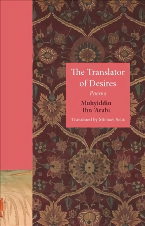 Translator of Desires: Poems cena un informācija | Vēstures grāmatas | 220.lv