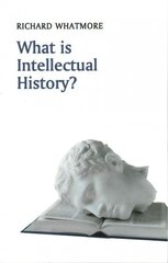 What is Intellectual History? цена и информация | Исторические книги | 220.lv